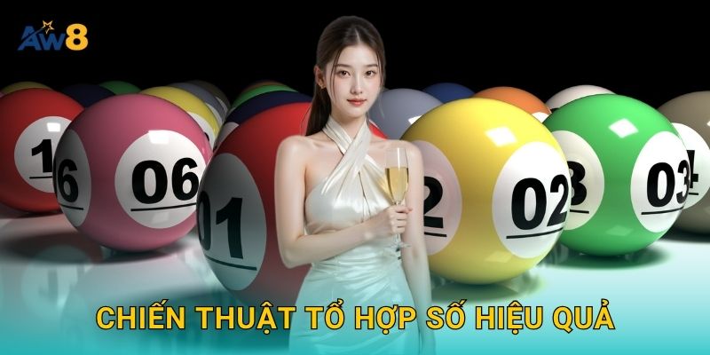 Chiến thuật tổ hợp số hiệu quả