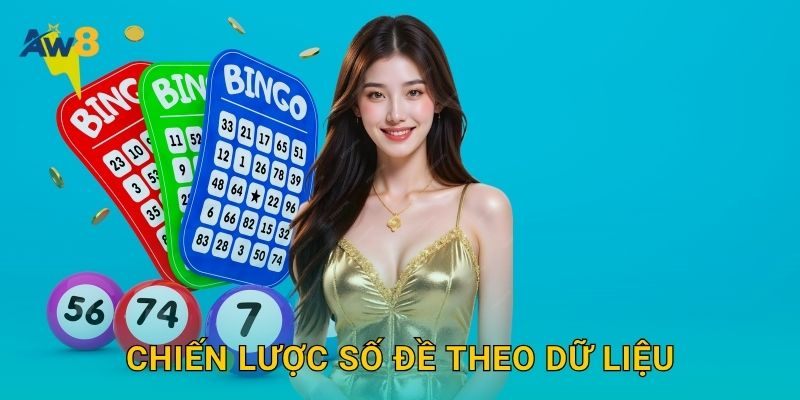Chiến lược số đề theo dữ liệu