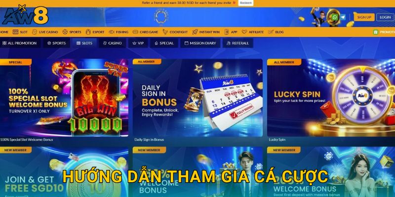Hướng dẫn tham gia cá cược